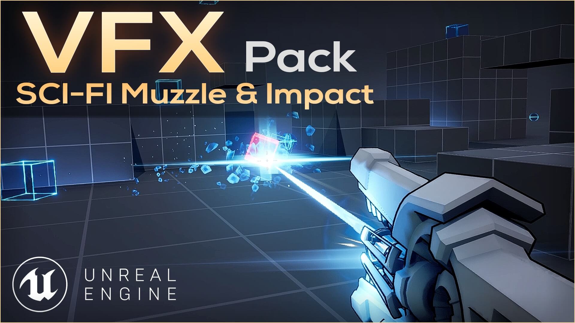 【UE5】风格化枪口和射击特效 VFX Pack – Stylized FPS Muzzle and Impacts Effects