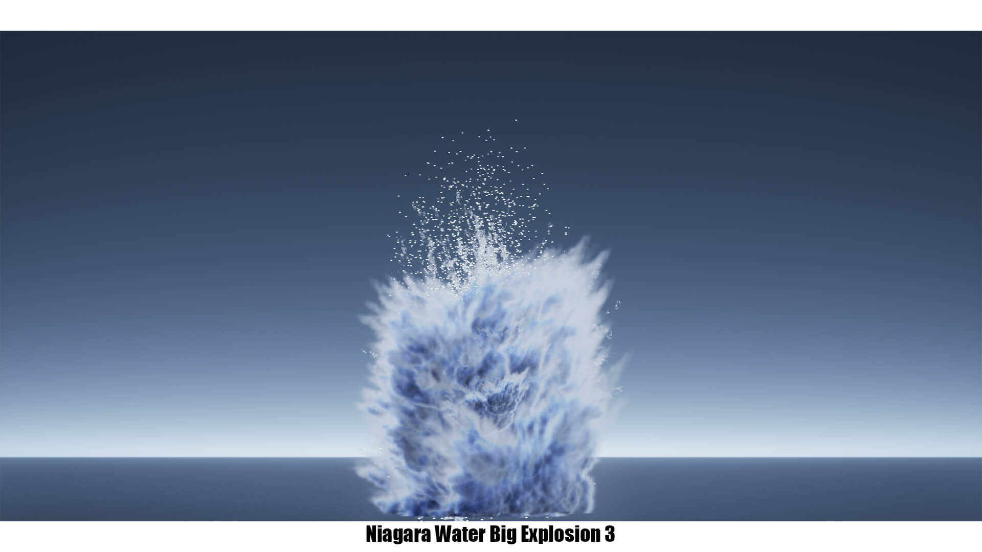 【UE4/5】水爆炸特效 – Niagara Water Explosions Pack 01